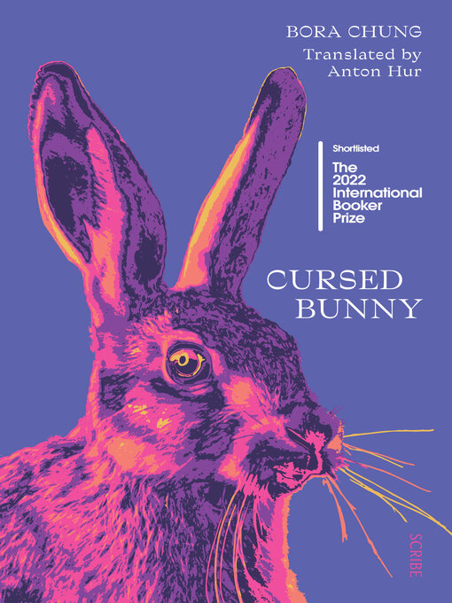 Title details for Cursed Bunny by Bora Chung - Available
